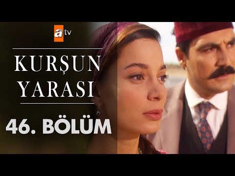 Kurşun Yarası 46. Bölüm