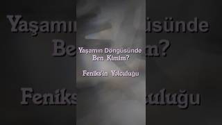 Yaşamın Döngüsünde Ben Kimim?
