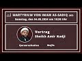 Martyrium vom imam jafar assadiq as  sheikh amir nadji  04052024