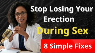 Urologist Explains: 8 Ways to Stop Losing Your Erection and Improve Men’s Health