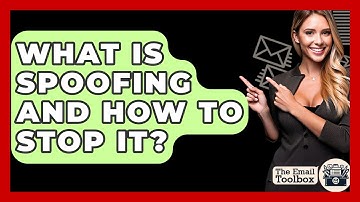 What Is Spoofing And How To Stop It? - TheEmailToolbox.com