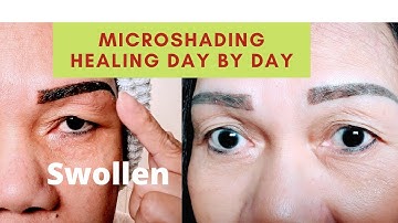 HEALING PROCESS OF EYEBROWS MICROSHADING//SWELLING//DAY BY DAY FOR 14 DAYS