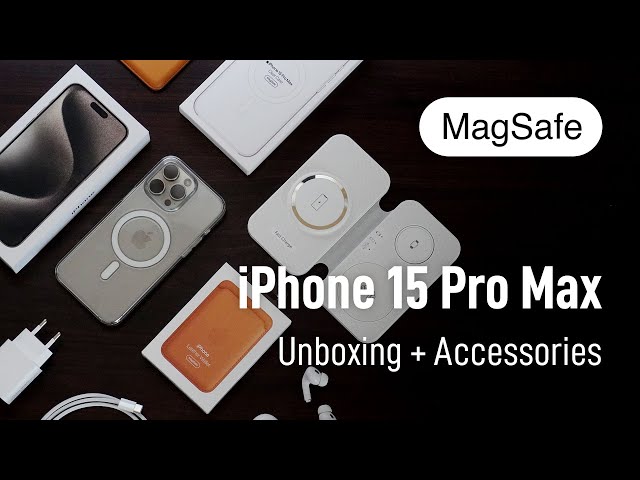 iPhone 15 Pro Max Unboxing & Must Have MagSafe Accessories — Case, StandBy  Charger and more! 