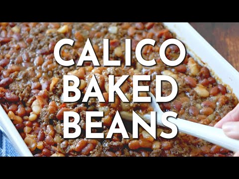 Video: Calico Beans
