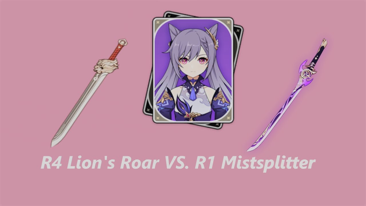 c0 keqing r4 lion's roar vs. r1 mistsplitter YouTube