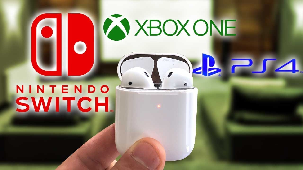 Use Airpods On Ps4 Xbox One Nintendo Switch Working Methods