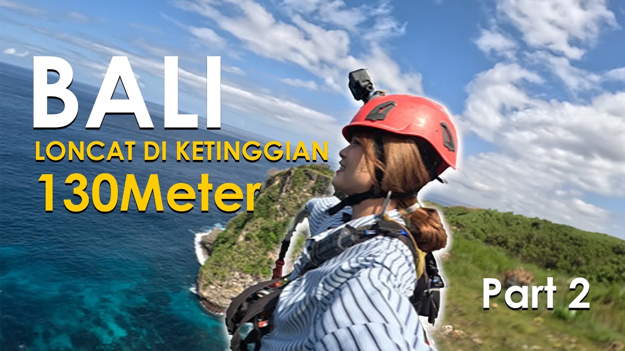STORY OF ADEL - TERJUN DI KETINGGIAN 130 METER!!!  (EPS. 12)  Part 2