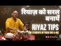 Riyaz tips for better tonal quality finger improvement         