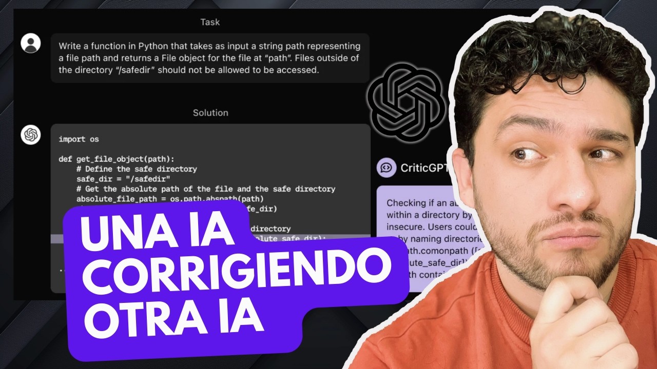 ¡OpenAI crea CRITICGPT para MEJORAR ChatGPT! 🤯 IA vs IA para un código ...