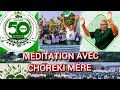 MÉDITATION AVEC CHOREKI