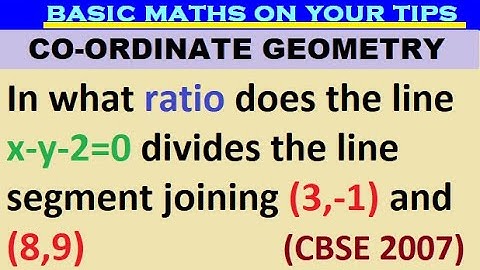 In what ratio does the line x-y-2=0 divides the line segment joining (3,-1) and (8,9) #class10