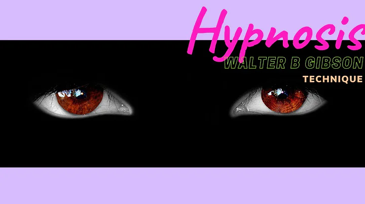 Hypnosis Technique (trance) Walter B Gibson techni...