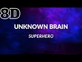 Unknown brain  superhero 8d song  bing beats  use headphones