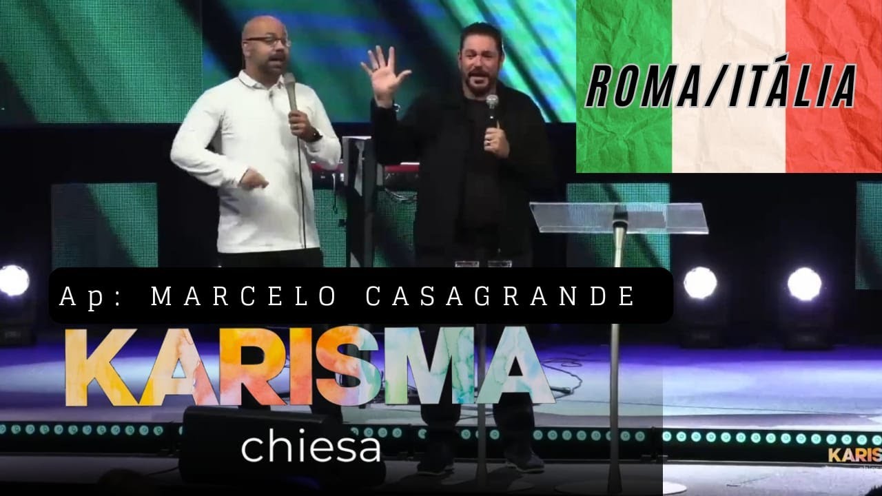 Marcelo Casagrande na Itália em Roma Igreja Karisma