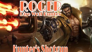 Roger Dire Wolf Hunter | Hunter's Shotgun