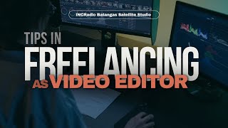 Tips in Freelancing as a Video Editor | INCRadio Batangas | August 01, 2024 screenshot 3