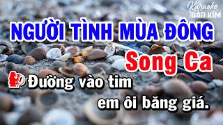 Karaoke Người Tình Mùa Đông Song Ca Nhạc Sống 2023 | Karaoke Bảo Kim