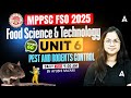 MP FSO Classes 2025 | Food Science &amp; Technology Unit6 | Pest and Rodent Control | By Ayushi Mam