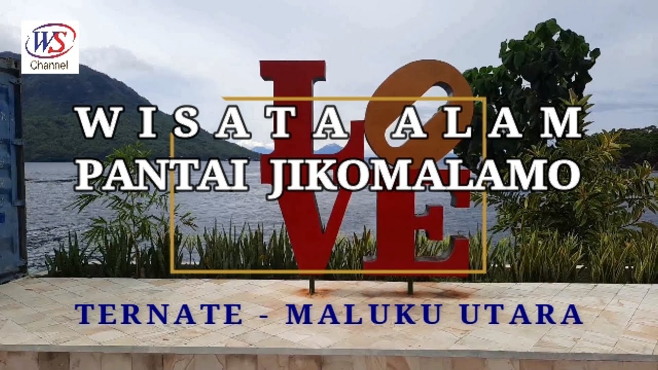 Wisata Alam PANTAI JIKOMALAMO Ternate Maluku Utara