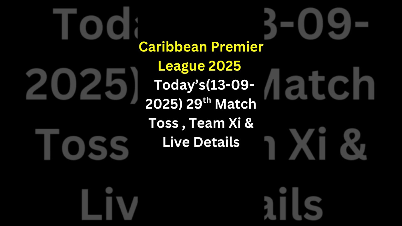 CPL 2025  LIVE|Toss Result, Playing XI & Streaming|Guyana Amazon Warriors vs Saint Lucia Kings13-sep