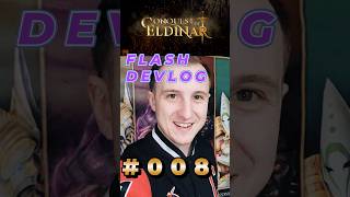 FLASH DEVLOG - 008 - Conquest of Eldinar a real-time-strategy game releasing on Steam PC #devlog