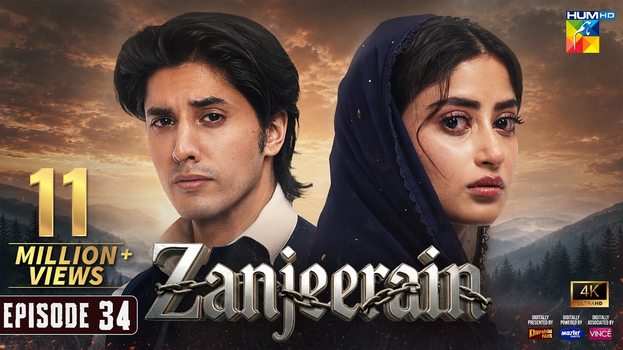 Zanjeerain Episode 34 - [ENG SUB]  26th Aug 2026 | ft. Sajal Aly & Danyal Zafar - HUM TV