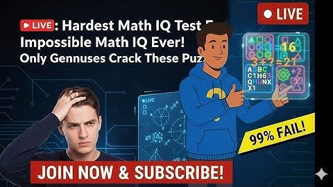 🔴LIVE: Hardest Math IQ Test Ever! Only Geniuses Crack These Puzzles🤔 #math #mathiqtest #shortsfeed