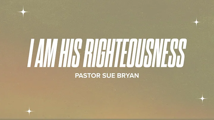 "I Am His Series: Righteousness - Part 2" by Pasto...