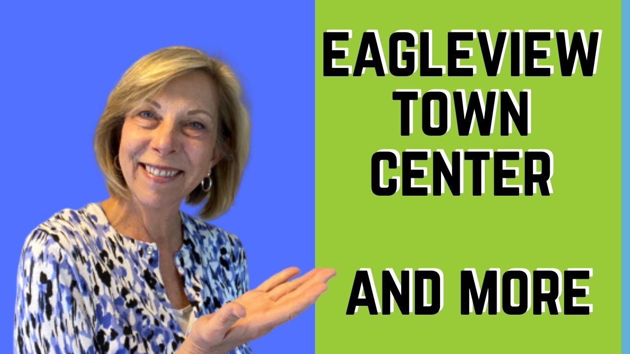 Eagleview Town Center and more
