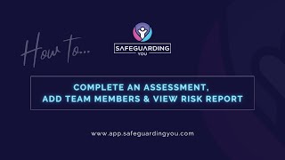 Details #2  How To... COMPLETE A PROGRAM, ADD TEAM MEMBERS & VIEW RISK REPORT Update