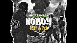 ATAM MIX 2025 ||PEAM : KOBOY || REMIX : BY ARAH BEAT ||⭕☠️
