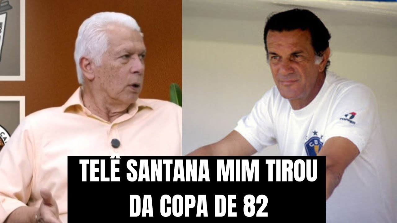 EMERSON LEÃO FALA DA MÁGOA COM TELÊ SANTANA PELA COPA DO MUNDO DE 82