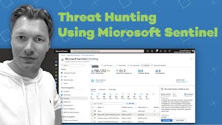 Getting started with Threat Hunting in Microsoft Sentinel