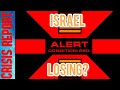 CRISIS REPORT 1824 Is Israel Losing