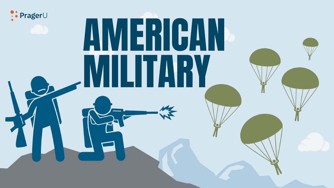 The American Military: A Video Marathon | Marathons | PragerU