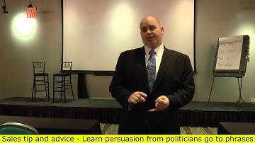 Learn persuasion from politicians - Go to emergency phrases (6 of 6) Scott Sylvan bell
