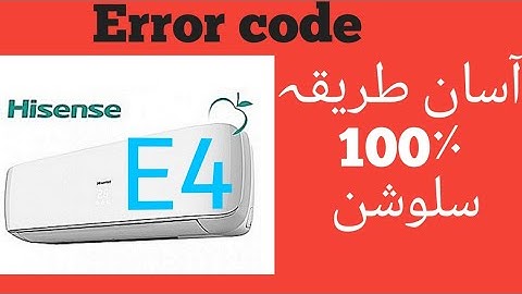 Error code E4 denset split ac Hisense Ac compert Ac