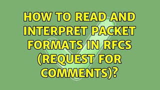 How to read and interpret Packet Formats in RFCs (Request For Comments)?