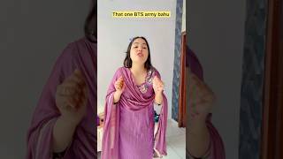 That One Bts Army Bahu