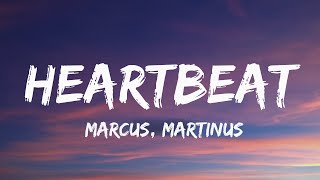 Marcus \& Martinus – Heartbeat (Lyrics)