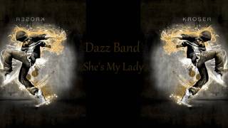Dazz Band - She's My Lady