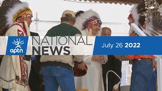 APTN National News July 26, 2022 – Papal visit continues in Alberta, Headdress gifted to the Pope