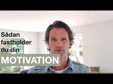 Video: Hvad Hvis Du Ikke Ved Noget Om Motivation?