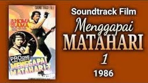 RHOMA IRAMA. MENGGAPAI MATAHARI 1 full movie