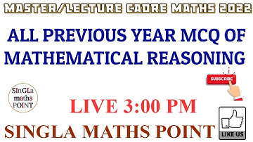 || MASTER CADRE MATHS 2022 || ALL PYQ MATHEMATICAL REASONING || MATHS WITH ROHIT SIR||