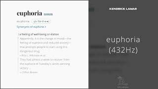 Kendrick Lamar - euphoria (432Hz)
