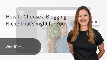 How to Choose a Blogging Niche That