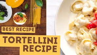 Tortellini Recipe | Tortellini Whitesauce Recipe