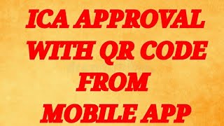 ICA MOBILE APP APPROVAL | ICA MOBILE APP DOWNLOAD | ICA APPROVAL FROM MOBILE APP screenshot 5