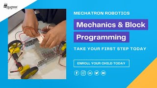 Unlock the World of Mechanics & Block Programming | Mechatron Robotics | STEM Courses for Kids |